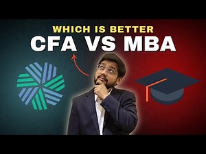 CFA vs MBA - Which one is better and Why? [MOST Important Factors To Consider]