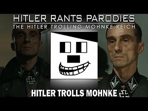 Hitler trolls Mohnke