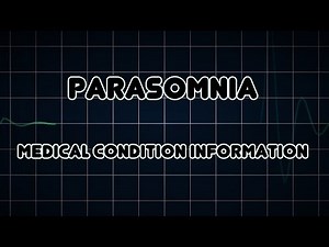 Parasomnia (Medical Condition)