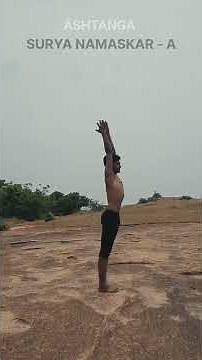 Ashtanga Yoga : Suryanamaskar A