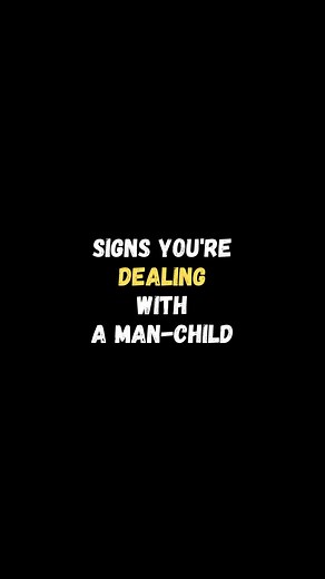 55K views · 461 reactions | Signs you're dealing with a man-child.. ❤ #tips #advice #tipsforyou #tipsforlife #datingtipsformen #datingtips #lovetips #loveadvice #lovetip #coupletips #couple #couplegoals #lovegoals #relationship #relationshiptips #relationshipadvice | Beyoutiful | Facebook