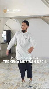 Siapa nih yang kalau kena musibah "kecil" semisal tersandung,...