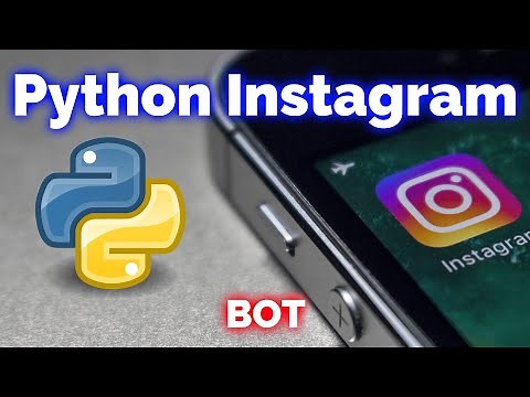 Building a simple Instagram Bot in 2020