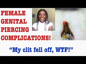 Clitoral Piercings: Benefits and Complications: D&N Medical Series