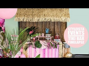 EVENT TIMELAPSE: HOW TO BUILD A TIKI BAR