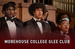 Morehouse College Glee Club