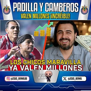 36K views · 672 reactions | INCREÍBLE Padilla y Camberos VALEN MILLONES noticias chivas chivas hoy #Chivas #Padilla #Camberos #LigaMX #JesusBernal | Jesús Bernal | Facebook