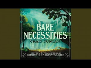 The Bare Necessities (From "The Jungle Book")