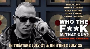 Who the F*ck is That Guy? - la recensione del documentario su Michael Alago - Soundsblog