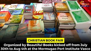 #ChristianBookFair: Organized by Beautiful Books kicked off from July 30th to Aug 4th at the Mormugao Port Institute Vasco #Goa #GoaNews #Vasco | In Goa 24x7