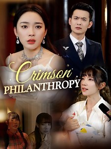 4.8K reactions · 68 shares | Title: 《Crimson Philanthropy》 Full Episodes https://eng.moboreels.com/DNCpK/101318 HOME PAGE HAS LINKS#fyp #drama #teleplay #movies #films #shortdrama #shortfilms | Hotdrama Play | Facebook