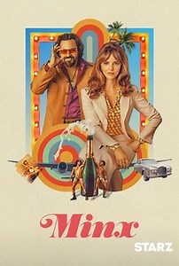 Minx | Cast and Crew | Rotten Tomatoes