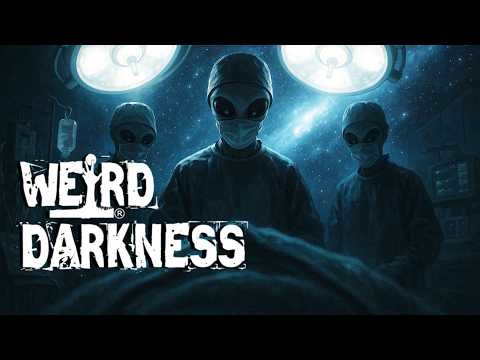 THE OPERATING ROOM IS A UFO, THE SURGEON IS ET: A Disturbing Medical Theory Behind Alien Abductions