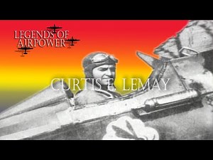 Curtis LeMay - Legends of AirPower 108