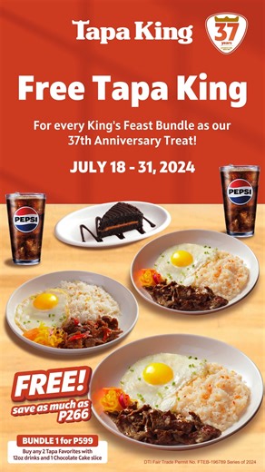 🎉 Celebrate #TapaKingTurns37 and save with a FREE Tapa King Classic! 🎉 Order any King’s Feast Bundle from July 18-31, 2024, and save as much as ₱266. 👑 BUNDLE 1 (P599/P620): 2 Tapa Favorites 12oz. drinks, 1 Chocolate Cake slice and 1 FREE Tapa King 👑 BUNDLE 2 (P699/P720): 2 Royal Meals 16oz. drinks, 2 Leche Flan and 1 FREE Tapa King Dine-in, Takeout, or Delivery: 📞 8888-8272 (TAPA) 📱 0917-6342062 (Mobile/Viber) 📱 Tapa King PH (Messenger) Tag your food buddy! Tara, Tapa King! 😋🍴 #8888TAP