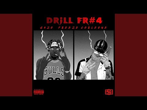 Drill FR 4 (feat. Freeze Corleone)