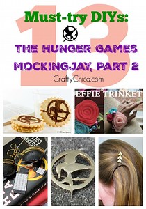 13 Hunger Games Crafts