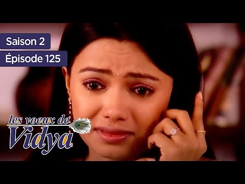 Les voeux de Vidya - S2 - Épisode 125 - Banoo Main Teri Dulhann - complet en français