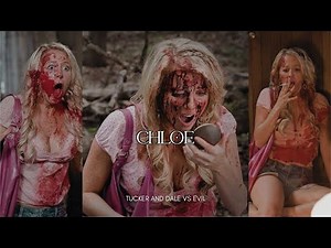 chloe scene pack | tucker and dale vs evil (2010) - logoless | chelan simmons