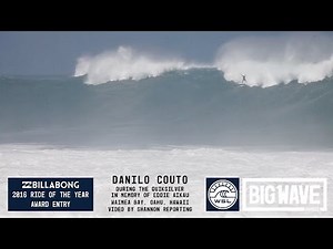 Danilo Couto at Wamiea Bay - 2016 Billabong Ride of the Year Entry - WSL Big Wave Awards