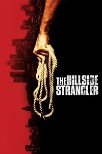 The Hillside Strangler (2004) - Movie