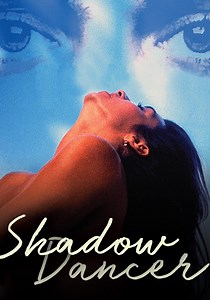 Shadow Dancer - movie: watch streaming online