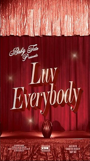 Act 1: Luv Everybody #SEXPLORATION