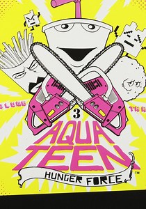 Aqua Teen Hunger Force Season 3 - episodes streaming online