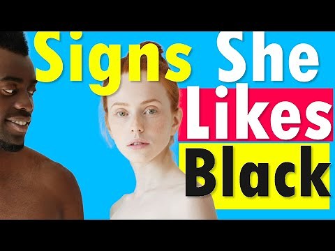 6 Secret Signs A White Girl Likes Black and Brown Guys- the CRAZY Truth!!