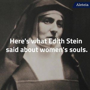 "The soul of a woman is fashioned as a shelter in which other souls may unfold." Don't miss St. Edith Stein's inspiring thoughts about womanhood! #TeresaBenedictaOfTheCross #EdithStein #womanhood #CatholicWoman #femininity | Aleteia English