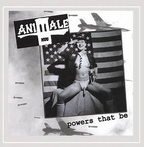 Animale - Powers That Be