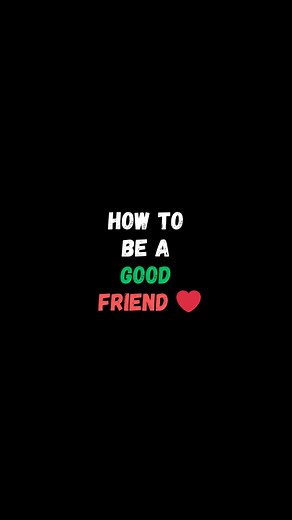 HOW to BE A GOOD FRIEND.....❤ #tips #advice #tipsforyou #tipsforlife #datingtipsformen #datingtips #lovetips #loveadvice #lovetip #coupletips #couple #couplegoals #lovegoals #relationship #relationshiptips #relationshipadvice | Beyoutiful