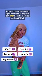 67K views · 2.5K reactions | U better keep these zodiac signs delusional as long as u can. ⚠️Realistic them is a cold ass b%#ch路‍♂️ Do yall agree !? 樂 #reels #zodiacsigns #reelsfacebook #zodiac #astrology #explore | Jacon Milan | Facebook