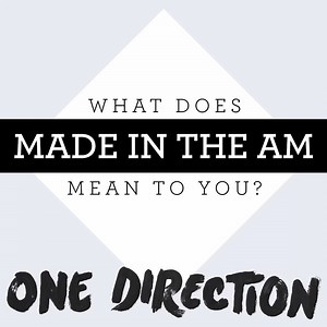 One Direction talks about what #MadeintheAM means to them. | Sony Electronics