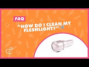 🔦 Fleshlight Care 101: Easy Cleaning & Storage Tips 🚿🧴 💗 EasyToys