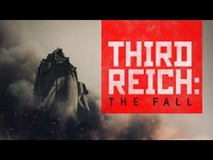 Third Reich: The Fall