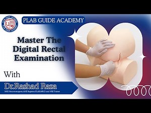 Essential Guide to Digital Rectal Examination | PLAB 2 Preparation #PLABGuideAcademy