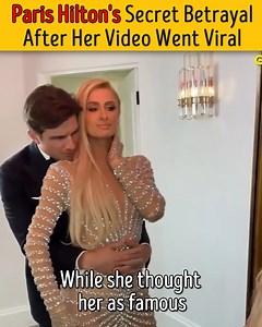 Paris Hilton's Secret Betrayal After Her Video Went Viral | Grow Up Dude