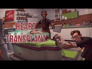 How to give Bob a heart transplant in Surgeon Simulator 2
