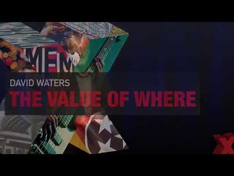 No Better Place than This | David Waters | TEDxMemphis