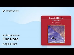The Note by Angela Hunt · Audiobook preview