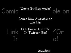 Zaria Strikes Back Comic Release Celebration Video