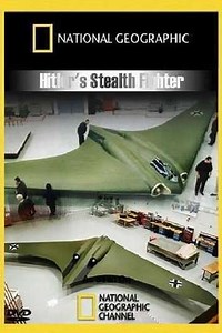 Hitler's Stealth Fighter - Movie