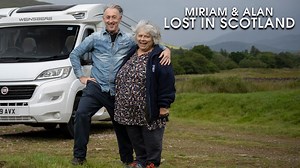 Watch Miriam and Alan: Lost in Scotland on PBS Wisconsin