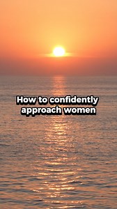 8.6K views · 76 reactions | How to confidently approach women (Older...