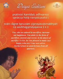 ✨ Day 6️⃣ – Verse 6️⃣ of the Durga Suktam ✨ 📿 As we recite and learn these sacred lines 📜, let us invoke the Divine Fire (Agni) 🔥. Ignite our sacrifical fire (Yagnas) and spread the ancient bliss of the Vedas 🪷 across the world. Quench your thirst and ours, bringing us good fortune 💫 and Divine blessings. 🙏🏽 #SaiYoungAdults #SSSIO #SriSathyaSaiBaba #Navarathri #DurgaSuktam #GoddessDurga #Vedas | Sai Young Adults