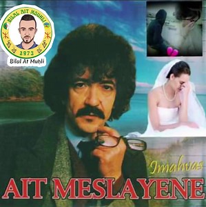 Ait Meslayene A Targit .... | Bilal At Muḥli