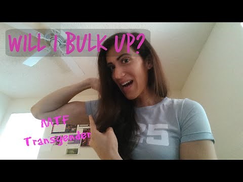 MTF Transgender - Will I bulk up if I exercise?