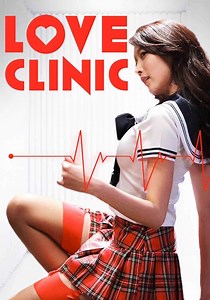 Love Clinic streaming: where to watch movie online?