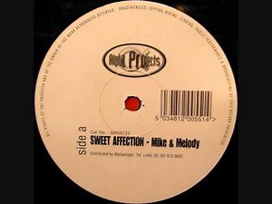 MIKE & MELODY - SWEET AFFECTION